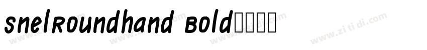 SnelRoundhand Bold字体转换